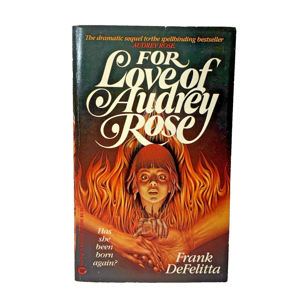 For Love of Audrey Rose by Frank DeFelitta 1982 Warner Books First Printing